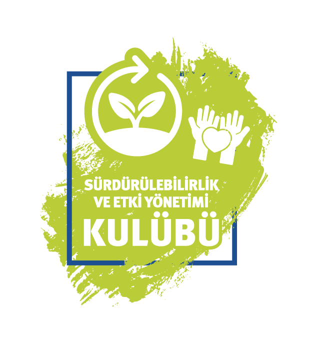 Sürdürülebilirlik ve Etki Yönetimi Kulübü